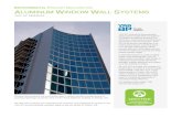 YKK AP AMERICA · accordance with ISO 14044 and the reference ... The following YKK AP America aluminum window wall systems are covered ... AAMA 1503, NFRC 100, NFRC 102, NFRC ...