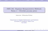 AMS 241: Bayesian Nonparametric Methods Notes 1 Dirichlet ...luiarthur.github.io/assets/ams241/02/notes-1.pdf · AMS 241: Bayesian Nonparametric Methods Notes 1 ... { Notes 1. IntroductionDe