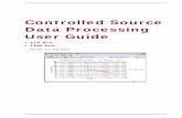 Controlled Source Data Processing User Guide v · Controlled Source Data Processing User Guide •TIP Pro •TEM Pro Version 2.0 July 2010 PHOENIX GEOPHYSICS