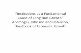“Ins%tu%ons)as)aFundamental) Cause)of)Long)Run)Growth ...faculty.arts.ubc.ca/fpatrick/documents/AJRhandbook1-40.pdf · “Ins%tu%ons)as)aFundamental) Cause)of)Long)Run)Growth”)