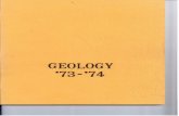 GEOLOGY - Lakehead Universityflash.lakeheadu.ca/~pnhollin/Yearbooks/73-74_yearbook_sm.pdf · point by what I can describe as Exploitation Geology which leads indirectly to Mining