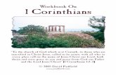 Workbook On 1 Corinthians - Church of Christ · 1 Corinthians: The Problems At Corinth David Padfield 1 1 Corinthians: the Problems at Corinth I. Salutation 1:1–9 II. Reply to Report