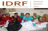 A IDRF ANNUAL REPORT I DEVELOPMENT AND … · 14 Project-site visits by volunteers/Board Members 15 Special Event 16 Get Involved 17 IDRF Team ... A Message from the PRESIDENT Dear