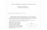 The collapse of dense cloud cores - UF Astronomyjctan/teaching/spf/Lecture11.key.pdf · The collapse of dense cloud cores ... For cores to collapse and form stars may then require