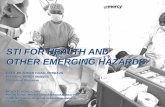 STI FOR HEALTH AND OTHER EMERGING … FOR HEALTH AND OTHER EMERGING HAZARDS DATO' DR AHMAD FAIZAL PERDAUS President, MERCY Malaysia Consultant Physician BENGKEL KONSULTATIF PELAN SAINS,
