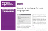 Strategies to Save Energy During the€¦ · variable-frequency drive, improving e˜ciency; and • Establishing a schedule for regular and preven- tive maintenance on pumps, preserving
