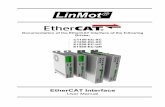 Documentation of the EtherCAT Interface of the …€¦ · Documentation of the EtherCAT Interface of the following ... Page 2/70 User Manual EtherCAT Interface NTI AG / LinMot. ...