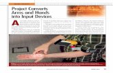 NEWS BRIEFS Project Converts Arms and Hands into … · Skinput and additional systems Harrison is working on use arms, hands, ... patent for the technology, which won’t be ready