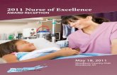2011 Nurse of Excellence - .2011 Nurse of Excellence AWARD RECEPTION ... PhD, RN, CNE Chairperson,
