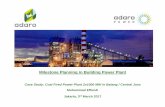 Milestone Planning in Building Power Plant - TransAsia · Milestone Planning in Building Power Plant Case Study: Coal Fired Power Plant 2x1000 MW in Batang / Central Java ... In a