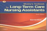 Mosby!sÃextbook Long-Term Care for Nursing …nurseaidetesting.com/.../Mosbys-Textbook-for-long-term-care-nursing... · Mosby!sÃextbook Long-Term Care for Nursing Assistants ELSEVIER