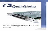 NGX Integration Guide - Ai-Logix · PBX Command Events ... •The SmartWORKS Developer's Guide - introduction to the SmartWORK SDK