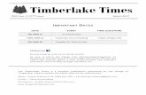 Timberlake Timesvillageoftimberlake.com/timberlaketimes/2017_March.pdf · Timberlake Times 70th Year | ... Dennis Dicki Ritu Sharma Shannon Sharma ... She will resume her duties with