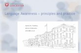 Language Awareness – principles and practice - VU … · What is Language Awareness? From the Association for Language Awareness website: Language Awareness is the explicit knowledge
