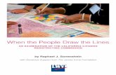When the People Draw the Lines - The League of Women ... · When the People draw the lines League of Women Voters of California 1 Executive Summary On November 8, 2008, a historic