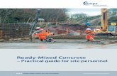 Ready-Mixed Concrete - brmca.org.uk · boots and use working methods that do not ... cement bound concrete or granular mixes ... Specifying concrete