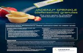 JADENU SPRINKLE (deferasirox) granules - Novartis · and JADENU® Sprinkle (deferasirox) granules throughout, and click here for full Prescribing Information, including Boxed WARNING.