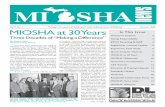 MIOSHA at 30 MIOSHAat30 Years In This Issue · Summer 2005 3 “Take a Stand Day” for Workplace Safety and Health August 25th In a historic first, MIOSHA will dedicate more than