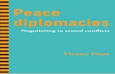 Peace diplomacies - escolapau.uab.catescolapau.uab.cat/img/programas/procesos/diplomaciai.pdf · 9 CONTENTS Introduction 11 I - Armed conflicts in the world today 15 II - When warriors
