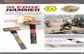 SLEDGE HAMMER - EGA Master · 1 EGA Master Sledge Hammers have been designed for striking operations in potentially explosive environments such as the shipbuilding industry, the