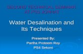 Water Desalination and Its Techniques - OILWEB · SECOND TECHNICAL SEMINAR AT PS3 JORHAT. Overview of Presentation ... Absorption Vapour Compression
