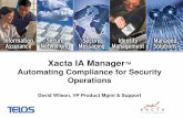 Xacta IA Manager - NVD - Home presentations/Day2/Xacta... · Continuous Risk Management Solutions IA Management Process Integration and ... SCAP in Xacta IA Manager ... IA Solutions