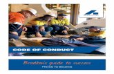 CODE OF CONDUCT - bradken.com · & ESCALATION LADDER 20 22 24. Bradken Code Of Conduct l 3 Bradken has a proud history and great reputation as an industry-leading global manufacturer