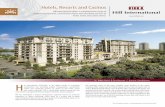Hotels, Resorts and Casinos - Hill International · Hotels, Resorts and Casinos Hill International offers a comprehensive range of project management, construction claims and ...