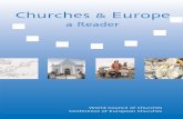 Churches Europe - wcc-coe.org · Churches & Europe: a Reader 3 ... The Reader surveys some of the most important aspects of church and ecumenical experience, ... ancient Greek and