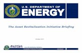 The Asset Revitalization Initiative Briefing · The Asset Revitalization Initiative Briefing ... • Project and communicate future ... Face book and other social networking