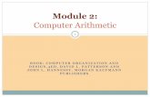 Module 2 - comp.utm.my · Module 2: Computer Arithmetic . ... Control test Multiplier S hif trg Product W rite Multiplicand Shift left 6 4complex, and use algorithms that bits 6 4