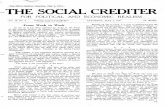 FOR POLITICAL AND ECONOMIC REALISM - alor.org Social Crediter/Volume 18/The Social Crediter... · the perversion of good ideas to bad uses, ... But the Socialist remedy is worse than