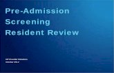 Pre-Admission Screening Resident Reviewprovider.indianamedicaid.com/media/28987/pre-admission screening... · Pre-Admission Screening Resident Review October 2012 . Agenda ... Pre-Admission