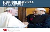 LIBERTAD RELIGIOSA EN EL MUNDO - RELIGIOUS …religious-freedom-report.org/wp-content/uploads/2017/01/BX_ACN... · El informe analiza una serie de cuestiones relacionadas con la libertad
