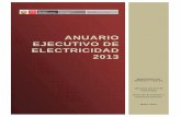 ANUARIO EJECUTIVO DE ELECTRICIDAD 2013 - … · 7.1.4. VENEZUELA ... COES: Comité de Operación Económica del Sistema Interconectado Nacional. CONELEC: Consejo Nacional de Electricidad