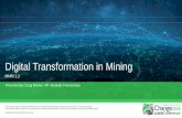 Digital Transformation in Mining - wonderware.co.za · The Schneider Electric industrial software business and AVEVA have merged to trade as AVEVA Group plc, ... • AVEVA E3D •