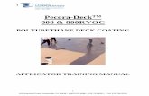 Pecora-DeckTM 800 & 800RVOC · DECK COATING TRAINING MANUAL . Table of Contents. 1. PECORA DECK COATING SYSTEMS ... • Mil gauges for measuring wet coating thickness . 9 ... PA 19438