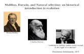 Malthus, Darwin, and Natural selection: an historical ...snuismer/Nuismer_Lab/314/Lectures/Lect… · Malthus, Darwin, and Natural selection: an historical introduction to evolution