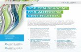 top ten reasons for autodesk certification - Certiport · Autodesk® certifications are industry-recognized credentials that can help designers succeed at any stage of their design