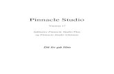 Pinnacle Studio 17  · PDF filePinnacle Studio . Version 17. Inklusive Pinnacle Studio Plus og Pinnacle Studio Ultimate . Dit liv på film