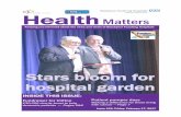 Health Matters - Blackpool Teaching Hospitals NHS ... · Welcome from the Interim ... Speech and Language therapist, Veronica Southern, ... Coronation Street and Mount Pleasant actress