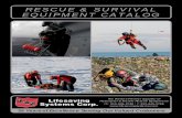 RESCUE & SURVIVAL EQUIPMENT CATALOG - … · RESCUE & SURVIVAL EQUIPMENT CATALOG 35 Years of Excellence Serving Our Valued Customers. 2 Product Index Cover Photo Credits: Clockwise