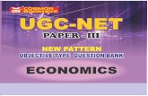 UGC-NET - KopyKitab€¦ · UGC-NET PAPER –III OBJECTIVE TYPE QUESTION BANK NEW PATTERN ECONOMICS. 1 Economics PRACTICE SET – 1 1. ... Which one of the following is explained