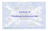 ECE448 lecture14 PicoBlaze instruction set - ece.gmu.edu€¦ · Differences between Mnemonics of Instructions ECE 448 – FPGA and ASIC Design with VHDL . 30 Differences between