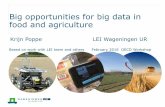 Big opportunities for big data in food and agriculture - oecd.org 2_Krijn Poppe OECD Big Da… · industry, e.g. John Deere, Lely’s milking robots) commodity swap: data for data