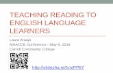Teaching Reading to English Language Learners -   TEACHING READING TO ENGLISH LANGUAGE LEARNERS Laura