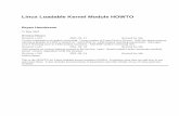 Linux Loadable Kernel Module HOWTO - Home | …cchow/pub/linux/kernel/Module-HOWTO.pdf · Linux Loadable Kernel Module HOWTO Bryan Henderson 21 May 2002 ... Digi Intl RightSwitch