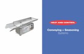 Conveying + Seasoning Systems - Amazon S3 · Machine Seasoning systems, ... friendly controls provide manual and auto-tare ... • Weighing + Packaging Systems