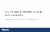 Creating a High-Performance Culture by Making … a High... · Culture & Values Nurture a High Performance Environment Steward our Resources & Opportunities Demonstrate Passionate