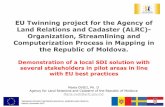 EU Twinning project for the Agency of Land Relations … · Land Relations and Cadaster (ALRC)- Organization, Streamlining and Computerization Process in Mapping in the Republic of